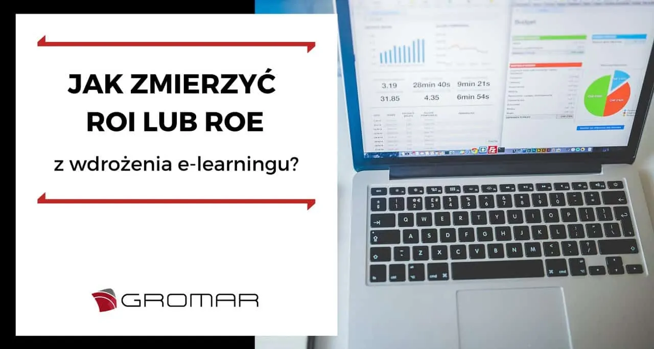 Jak zmierzyć ROI / ROE z e-learningu?