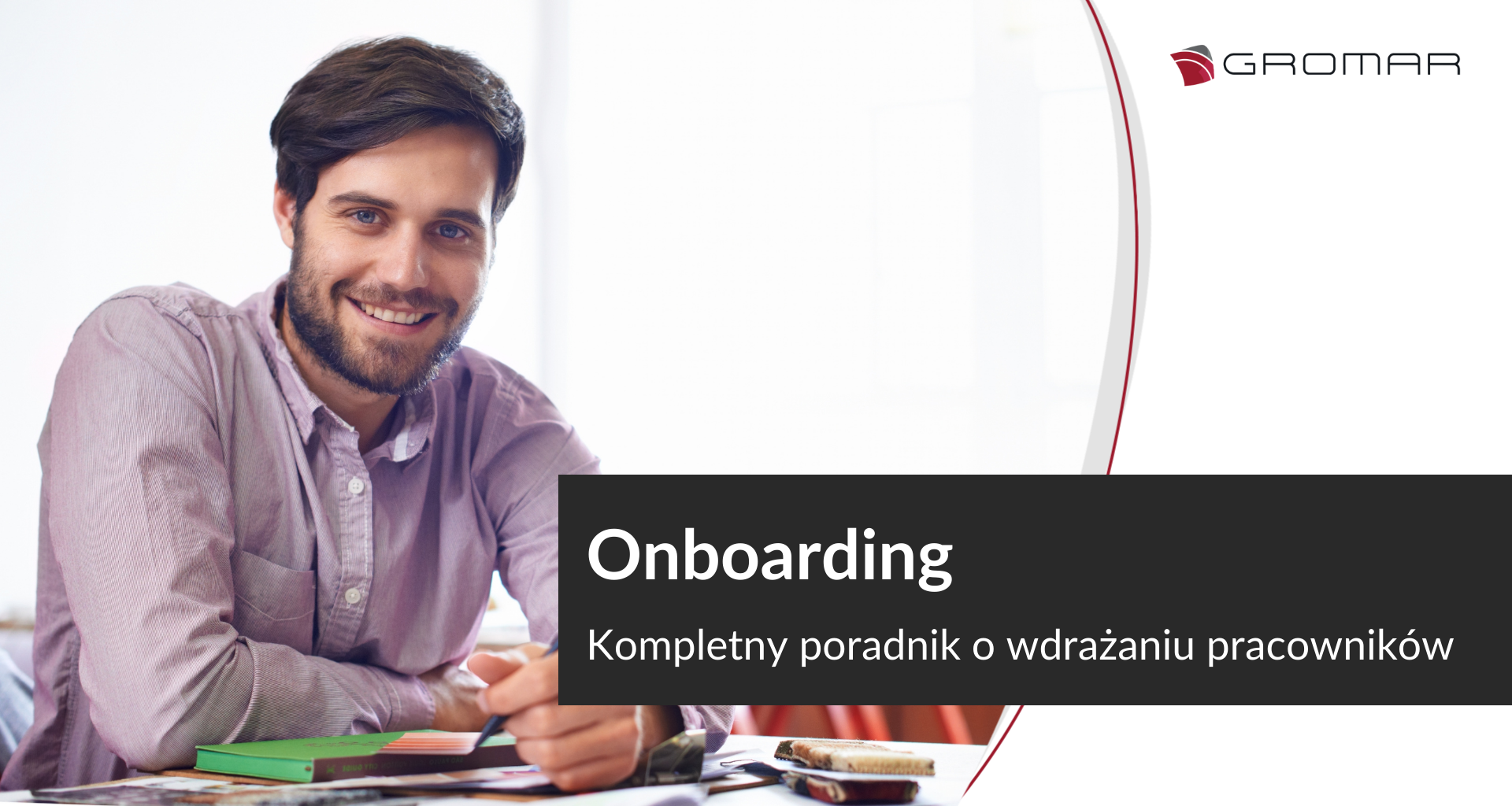 Onboarding: kompletny poradnik o onboardingu pracowników
